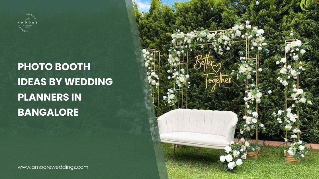 Elegant wedding photo booth setup with floral arch, white sofa, and "Better Together" neon sign by Bangalore wedding planners.