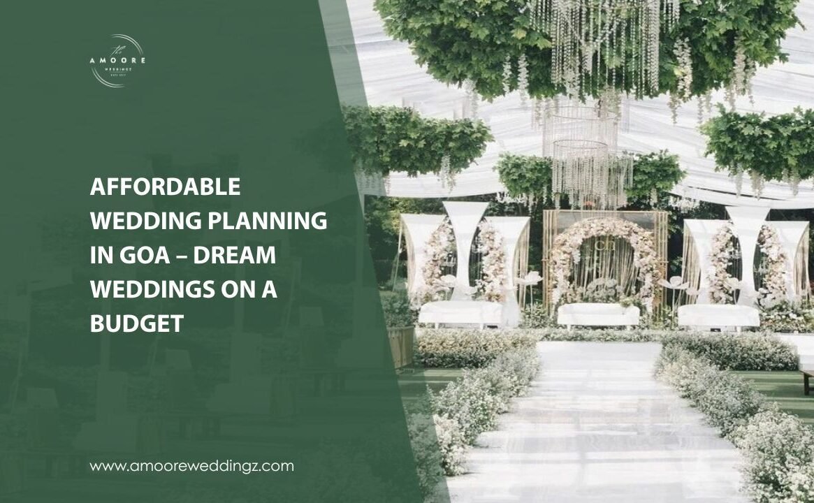 Affordable-Wedding-Planning-in-Goa-–-Dream-Weddings-on-a-Budget